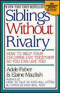 Siblings Without Rivalry
