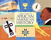 A Kids Guide to African American History
